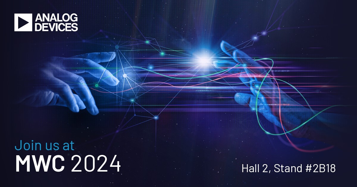 Analog Devices At MWC 2024 Leading Innovation In Intelligent Edge And   ADI At MWC 2024 Image 360 X 240 0 0 0 0 1708014366 